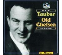 Tauber, Richard - Old Chelsea [Import]