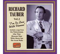 Richard Tauber Richard Tauber - I'm in love with Vienna Vol.2 (CD) Album
