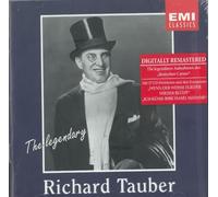 Tauber,Richard - The Legendary Richard Tauber [Import]