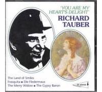 Tauber, Richard - You are My Hearts Delight