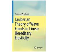 Tauberian Theory Of Wave Fronts In Linear Hereditary Elasticity