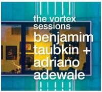 Benjamim Taubkin - The Vortex Sessions