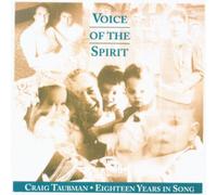 Taubman, Craig - Voice of The Spirit