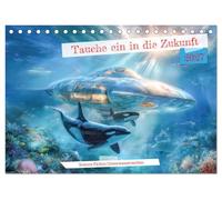 Tauche ein in die Zukunft - Science Fiction Unterwasserwelten (Tischkalender 2027 DIN A5 quer), CALVENDO Monatskalender: Ozeanische Science Fiction Welten