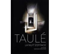 Taulé : La nuit s'efface – DVD – Compact