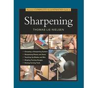 Taunton's Complete Illustrated Guide to Sharpening