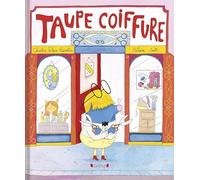 Taupe coiffure Album jeunesse relié À partir de 2 ans