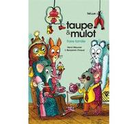 Taupe et Mulot 6 - Faire famille (6)