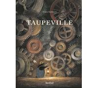 Taupeville - Torben Kuhlmann - Nord-Sud Eds - broché - Album jeunesse dès 3 ans