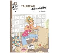 Taureau - Et Fier De L'être