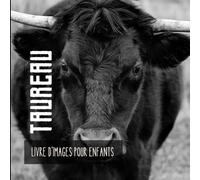 Taureau: Livre d'images pour enfants