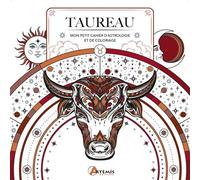 Taureau Mon petit cahier d'astrologie et de coloriage - Hauméa - Artemis Eds - broché - Livre-jeu