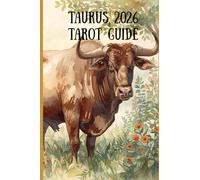 Taurus 2026 Tarot Guide