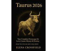 Taurus 2026: Your Complete Horoscope for Love, Career, Money & Destiny