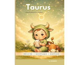 Taurus Baby: A Zodiac Baby Memory Book, Journal & Activity Keepsake