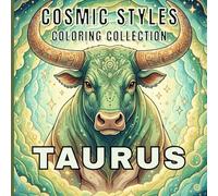Taurus Coloring Book for Adults: Zodiac Mandalas, Celestial Art & Relaxing Astrology Designs: A Calming Taurus-Inspired Coloring Journey for Stress Relief and Creative Relaxation