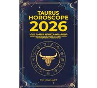 TAURUS HOROSCOPE 2026: Love, Career, Money & Well-Being | Monthly Astrology Guide with Key Dates, Retrogrades & Predictions