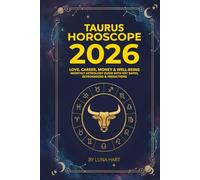 TAURUS HOROSCOPE 2026: Love, Career, Money & Well-Being | Monthly Astrology Guide with Key Dates, Retrogrades & Predictions