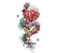 Taurus in April Sweet Pea Guided Journal: Plant Your Intentions, Cultivate Your Dreams, Bloom Boldly