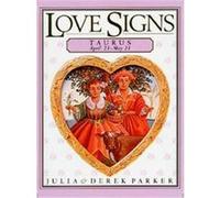 Taurus, Love Signs Series Derek Parker, Julia Parker (Auteur)