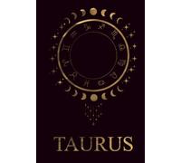 Taurus Notebook Zodiac sign , writing, drawing and creation: Taurus Zodiac Sign Astrology book