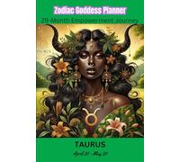 Taurus Zodiac Goddess Planner 29 Month Yearly Planner: August 2025-December 2027, Women’s Empowerment Organizer, School, Personal, Business, Daily, Monthly, Yearly, Small 6"x9"