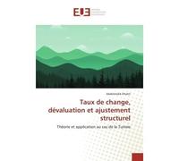 Taux de change, dévaluation et ajustement structurel - Abdelmalek Dhahri - Universitaires Europeennes - broché - Livre