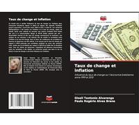 Taux de change et inflation: Influence du taux de change sur l'économie brésilienne entre 1999 et 2015
