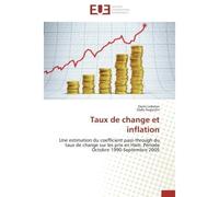 Taux de change et inflation Une estimation du coefficient pass-through du taux de change sur les prix en Haiti. Période Octobre - Dario Lebelon - Universitaires Europeennes - broché - Etude