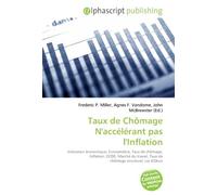 Taux de Chômage N'accélérant pas l'Inflation: Indicateur économique, Économétrie, Taux de chômage, Inflation, OCDE, Marché du travail, Taux de chômage structurel, Loi d'Okun