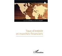 Taux d'interet et marchés financiers - Laurent Daniel - L'harmattan - broché - Etude