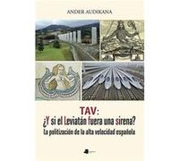 Tav:¿Y Si El Leviatán Fuera Una Sirena? - [Livre en VO] Audikana Arriola, Ander (Auteur)