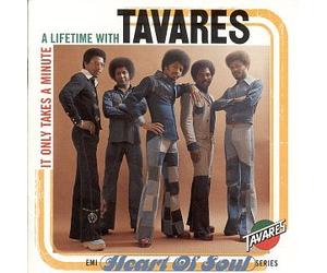 Tavares - It Only Takes a Minute-a Life