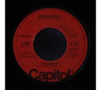 Tavares - Tavares - Whodunit / Fool Of The Year (7" Vinyl)