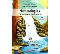 Tavelli, C: Numerologia E Sciamanesimo Runico