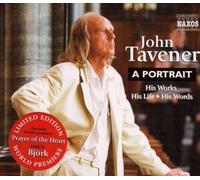 Tavener -His Life. His Works