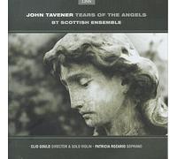 Tavener, J. - Tears of the Angels