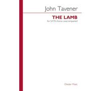 TAVENER J. - THE LAMB - SATB