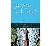Tavern Tall Tales: January 2026 Issue 54