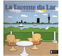 Taverne du Lac,la - Une Compilation de Chansons PE [Vinyl LP] [Import]