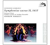 Taverner Choir ,Andrew Parrott - Gabrieli, Giovanni: Symphoniae Sacrae II By Taverner Choir,Andrew Parrott (2007-09-24)