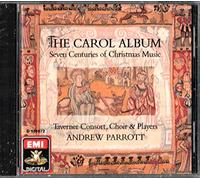 Taverner Consort - Carol Album-Seven Centuries of