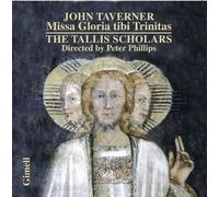 Taverner : Missa Gloria Tibi Trinitas-Magnificats. Phillips