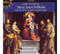 Taverner – Small Devotion Mass (Missa Sancti Wilhelmi) – The Sixteen – Hyperion