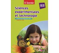 Tavernier Sciences expérimentales et technologie CE2 2013 Manuel de l'élève Livre de l'élève Progressions 2012 - Raymond Tavernier - Bordas - relié - Scolaire / Universitaire
