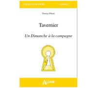 Tavernier - Un Dimanche À La Campagne