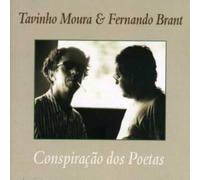 Tavinho Moura - Conspiracao Dos Poetas