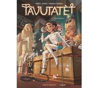 Tâvutatèt - Tome 01 Carole Trébor (Auteur), Gabriele Bagnoli (Dessinateur)