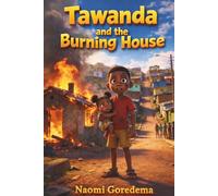 Tawanda and the Night of the Burning House