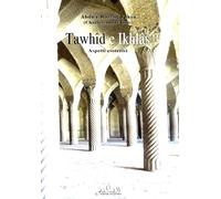 Tawhid e Ikhlas. Aspetti esoterici